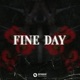 Fine Day Single