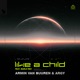 Like a Child feat Marlo Rex Single