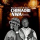 Chimaobi Nwa Remix Single