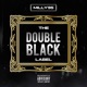 The Double Black Label EP