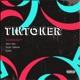 Tiktoker feat Gody Tennor Tipsy Gee Kappy Single