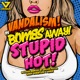 Stupid Hot EP