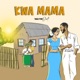 Kwa Mama Single