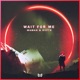 Wait For Me Single