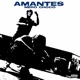 Amantes feat Mero Choco Single
