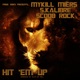 Hit em Up feat Mykill Miers Scoob Rock Single