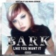 Bark like you want it feat Big Mama German Single