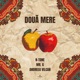 Două Mere Single