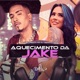 Aquecimento da Jake Single