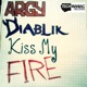 Kiss My Fire Single