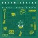 Dream Afrika feat Stones Bones Single