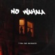 No Wahala Single