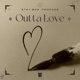 Outta Love Single