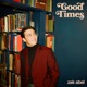 Good Times Single