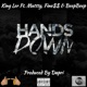 Hands Down feat Fine Beep Beep Mattty Single
