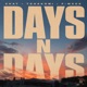 DAYS N DAYS Radio Edit Single