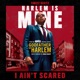 I Ain t Scared feat Swizz Beatz Single
