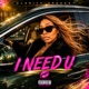 I NEED U Single