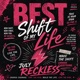 Best Shift of My life Single