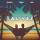 Tal Vez Single
