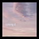 Losing It Single