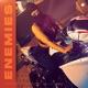 Enemies Single