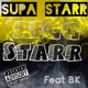 Supa Starr feat Brooke BK Archilla Single