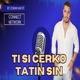 Ti si cerko tatin sin Live Single