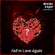 Fall In Love Again feat Smoothie Lou Single