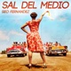 Sal del Medio Single