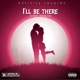 I ll be there feat Young Cee Single