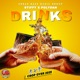 DRINKS Crop Over 2025 feat PolyDan Stiffy Star Quality Single