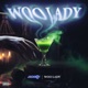 Woo Lady Single