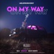 On My Way feat Bali Kidd969 Niico North Single