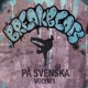 Breakbeats På Svenska Vol 1