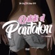 QUITATE EL PANTALON Single