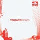 Toronto Pronto EP