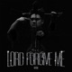 Lord Forgive Me Single