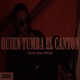 Quien Tumba el Canton Single
