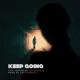 Keep Going feat 8Figures Single