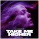 Take Me Higher Single