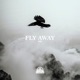 Fly Away Single