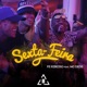 Sexta Feira feat Mc Dede Single