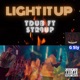 Light It Up feat STR8UP Single