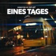 Eines Tages Single