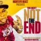 Not the End feat Yung Mickey Radio Edit Single