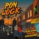 Pon Lock Single