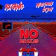 No Brakes feat Myles Preme Single