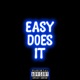 Easy Does It Single