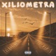 Xiliometra feat Mariada Single